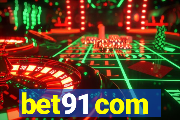 bet91 com
